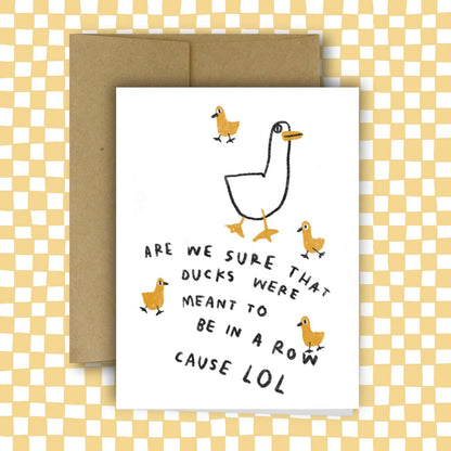 DUCKS IN A ROW Card | Rani Ban Co. (NY)