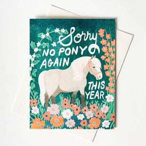 No Pony This Year Birthday Card | Bromstad Printing Co. (VA)