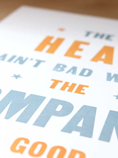 Good Company Letterpress Print | Old Try (WV)