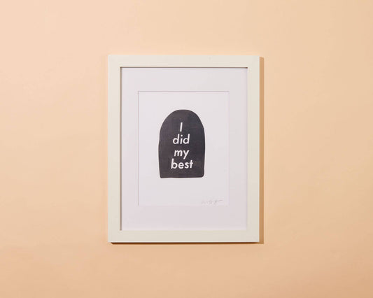 Did My Best Letterpress Print | And Here We Are (OH)