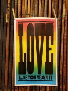 Love Like You Mean It! | Hatch Show Print (TN)