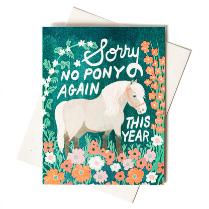 No Pony This Year Birthday Card | Bromstad Printing Co. (VA)