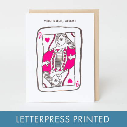 You Rule Mom Letterpress Greeting Card | Egg Press (OR)