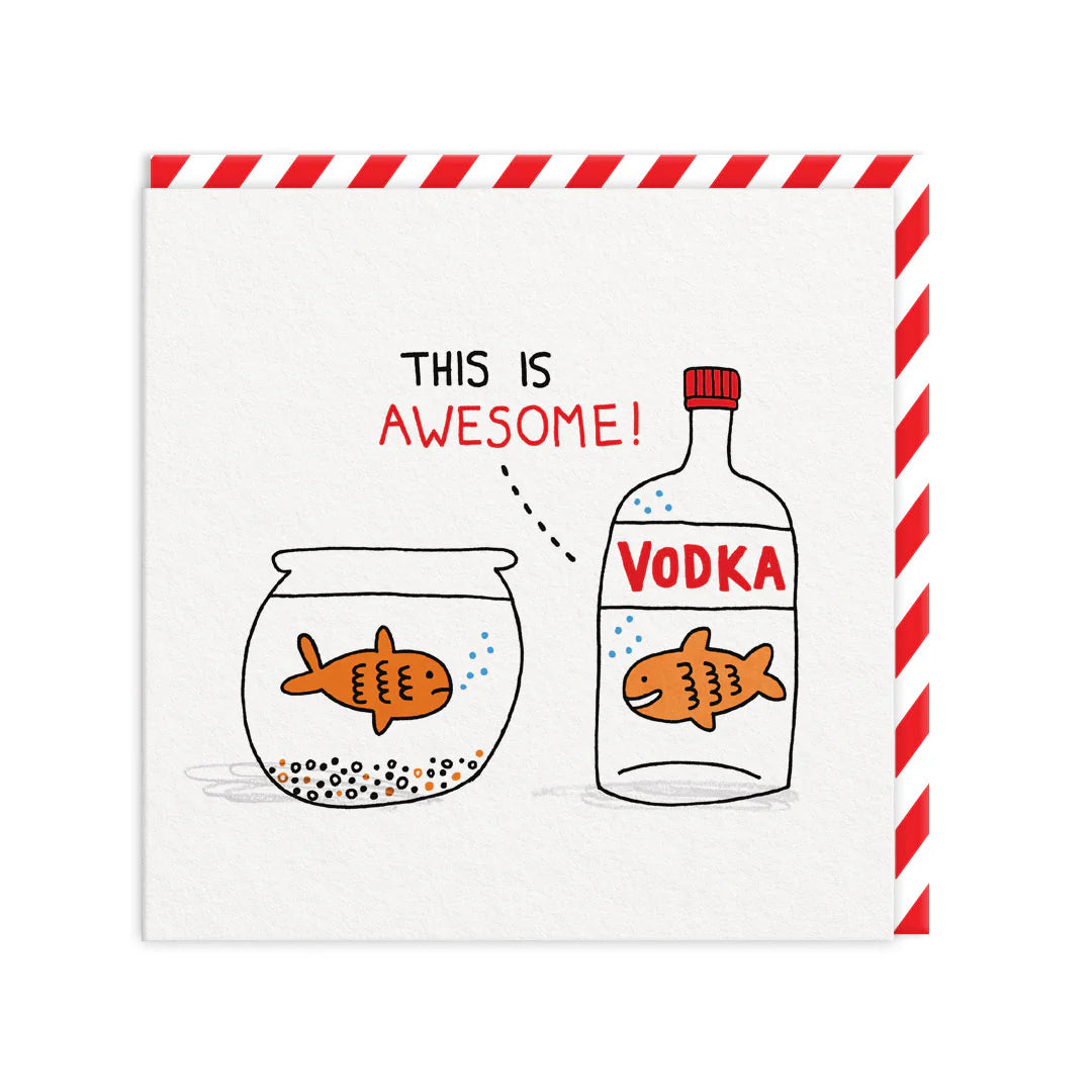 Vodka Goldfish  Greeting Card | Gemma Correll (UK)