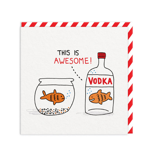 Vodka Goldfish  Greeting Card | Gemma Correll (UK)