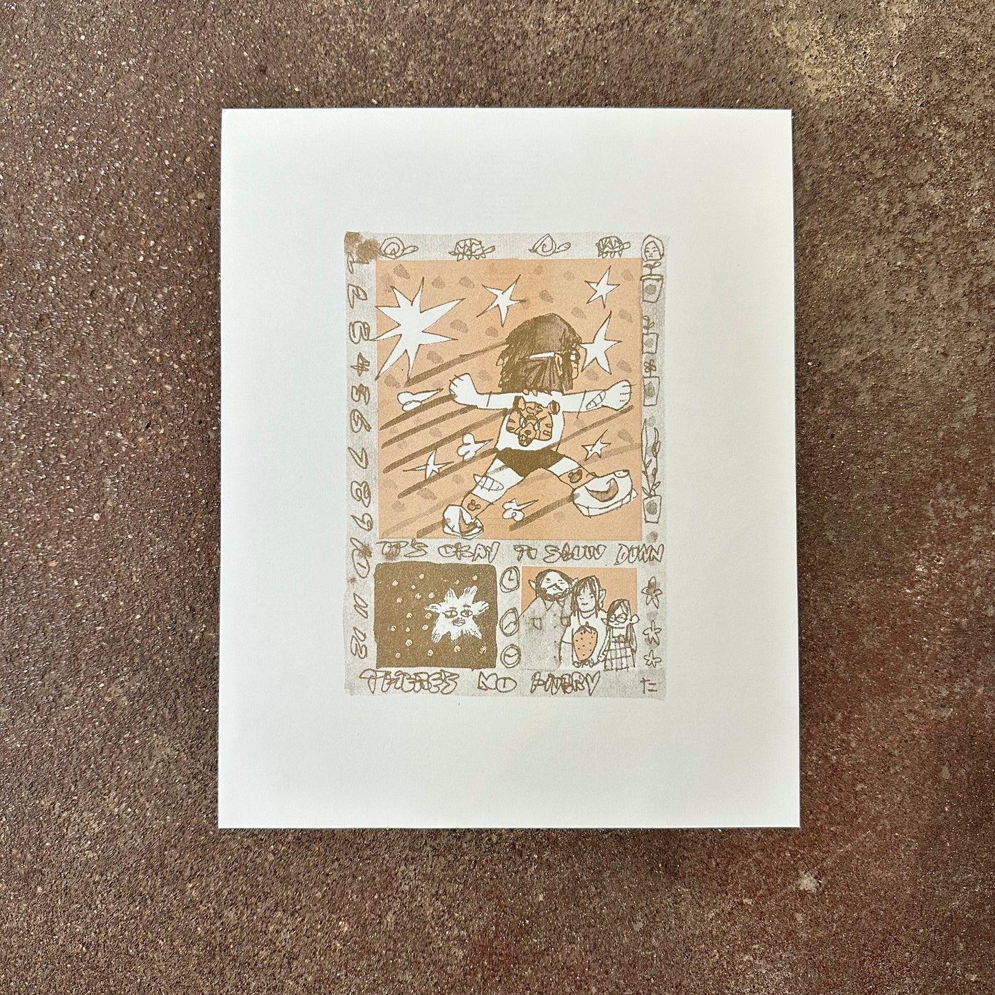There's No Hurry (Really) Risograph Print | Fantasy Boy Taro (TX)