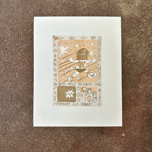 There's No Hurry (Really) Risograph Print | Fantasy Boy Taro (TX)