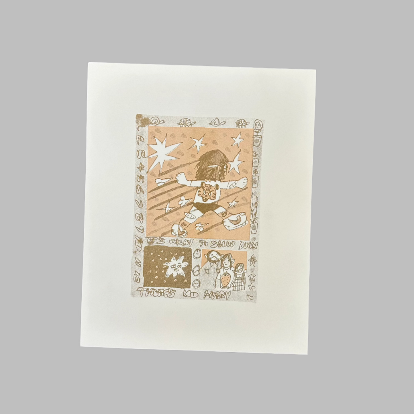 There's No Hurry (Really) Risograph Print | Fantasy Boy Taro (TX)