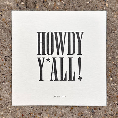Howdy Y'All Texas Letterpress Print | We Are 1976 (TX)