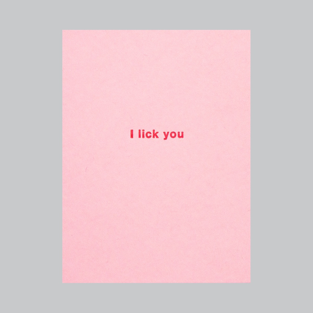 I Lick You Letterpress Card | We Are 1976 (TX)