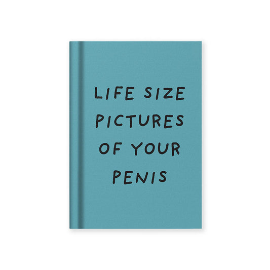 Life Size Pictures of Your Penis Fabric Hardback Notebook (A7) | Ohh Deer (UK)