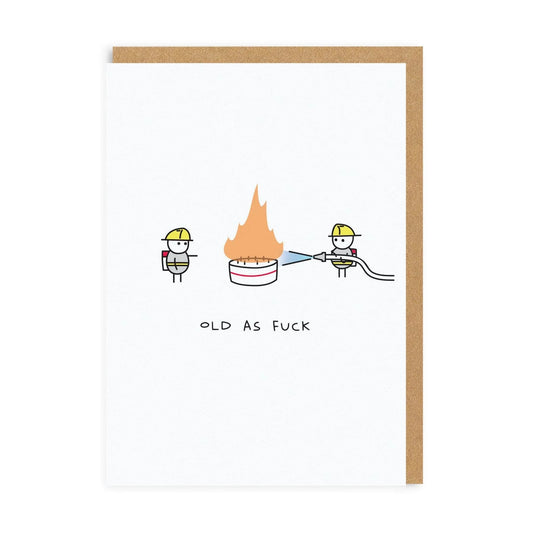 Old As Fuck Birthday Card | Paul Gandhi (UK)