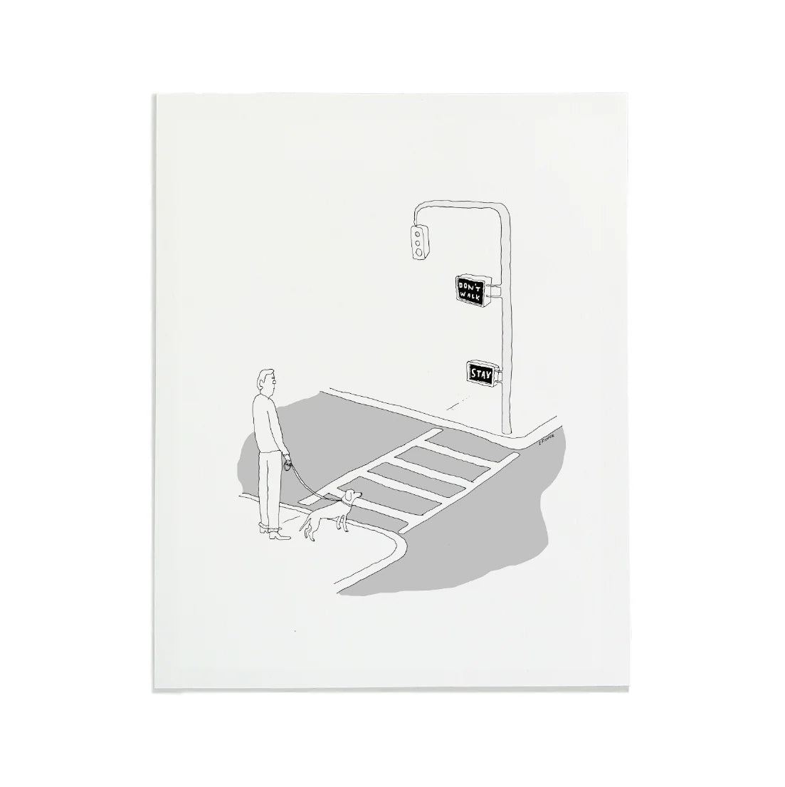 Stay Don't Walk Letterpress Print | Liana Finck (NY)