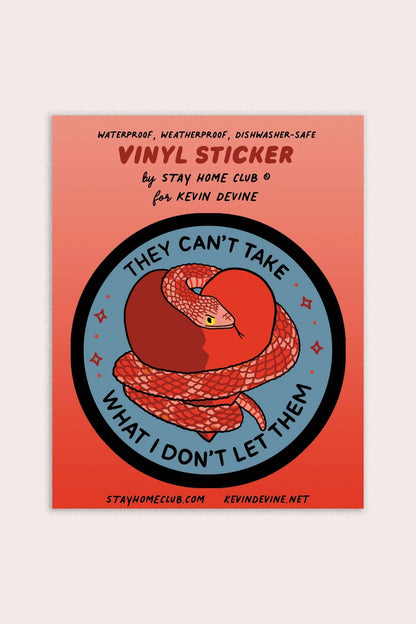They Can't Take What Vinyl Sticker | SHC x Kevin Devine
