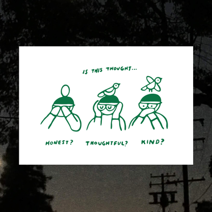 Is this Thought Honest, Thoughtful, Kind? Art Print | Pencil and Post (CA)