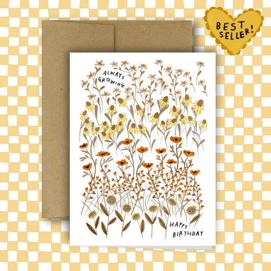 ALWAYS GROWING Birthday Greeting Card | Rani Ban Co (NY)