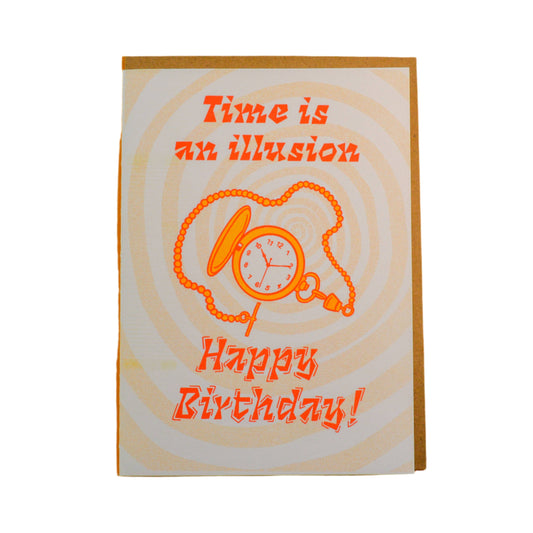 Time Is An Illusion Birthday Risograph Card | Carrie Garrison (VA)