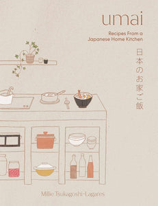 Umai Japanese Home Cooking Cookbook | Chronicle Books (CA)