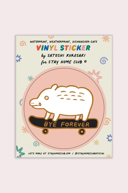 Bye Forever (Boar) Vinyl Sticker | Satoshi Kurosaki