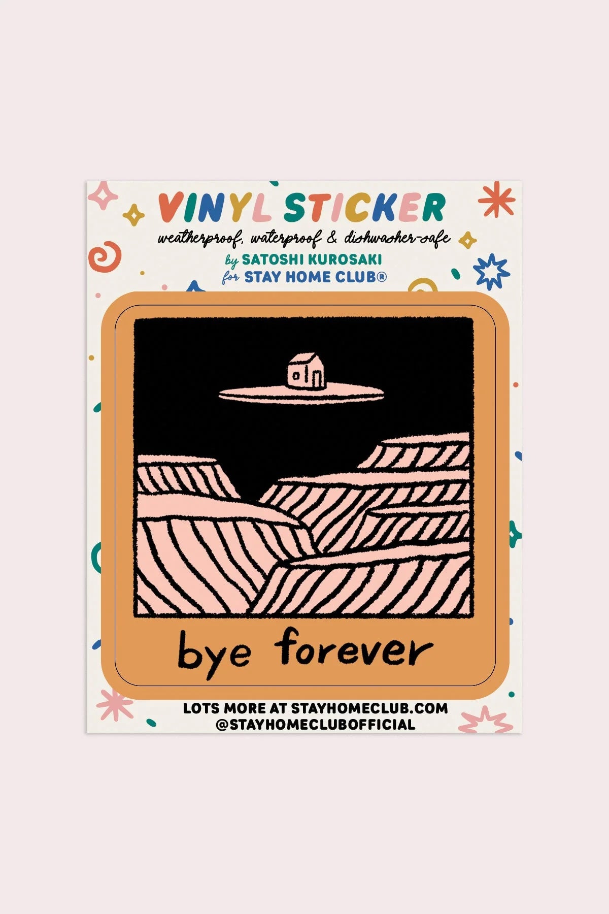 Bye Forever (House) Vinyl Sticker | Satoshi Kurosaki