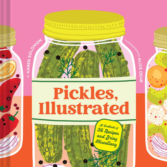 Pickles, Illustrated Book | Chronicle Books (CA)