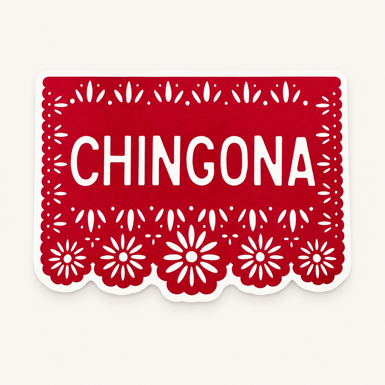 CHINGONA Papel Picado Vinyl Sticker | Kalaka Tx (TX)