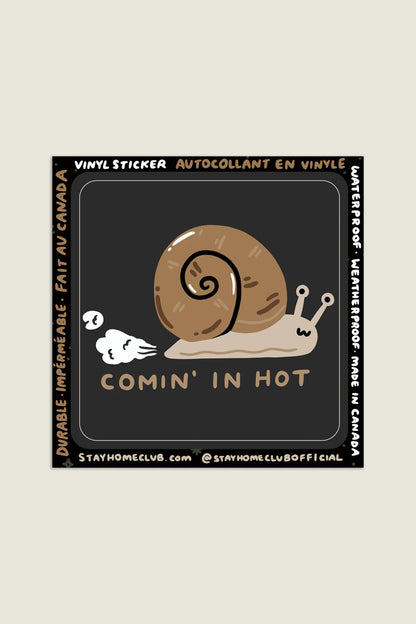 Comin’ In Hot Vinyl Sticker | Stay Home Club (CA)