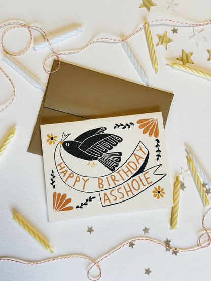 HAPPY BIRTHDAY ASSHOLE Birthday Card | Rani Ban Co (NY)