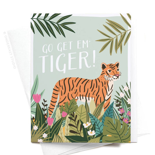 Go Get ‘Em, Tiger Card | Onderkast (TX)