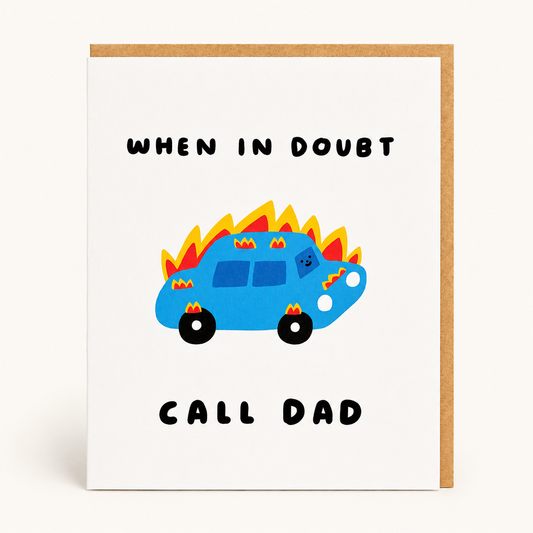 When in Doubt, Call Dad Father's Day Card | iej studio (NY)