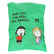 Load image into Gallery viewer, Shop with a Reusable Bag Extra Large Shopper Bag | Angry Little Girls (CA)
