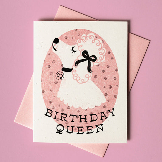 Birthday Queen Dog Risograph Card | Bromstad Printing Co. (VA)