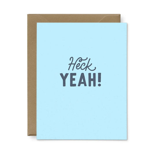 Heck Yeah! Congratulations Letterpress Greeting Card | Ruff House Print Shop (KS)