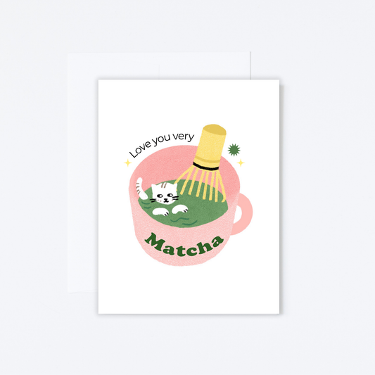 Love You Very Matcha Greeting Card | Simply MKO (TX)
