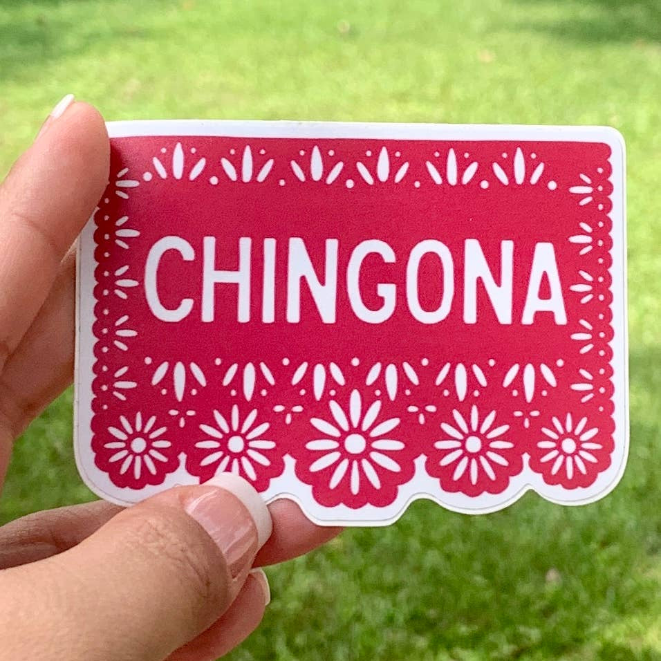 CHINGONA Papel Picado Vinyl Sticker | Kalaka Tx (TX)