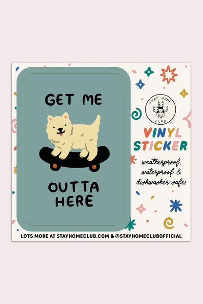 Get Me Outta Here Vinyl Sticker | Olivia Mew (Canada)
