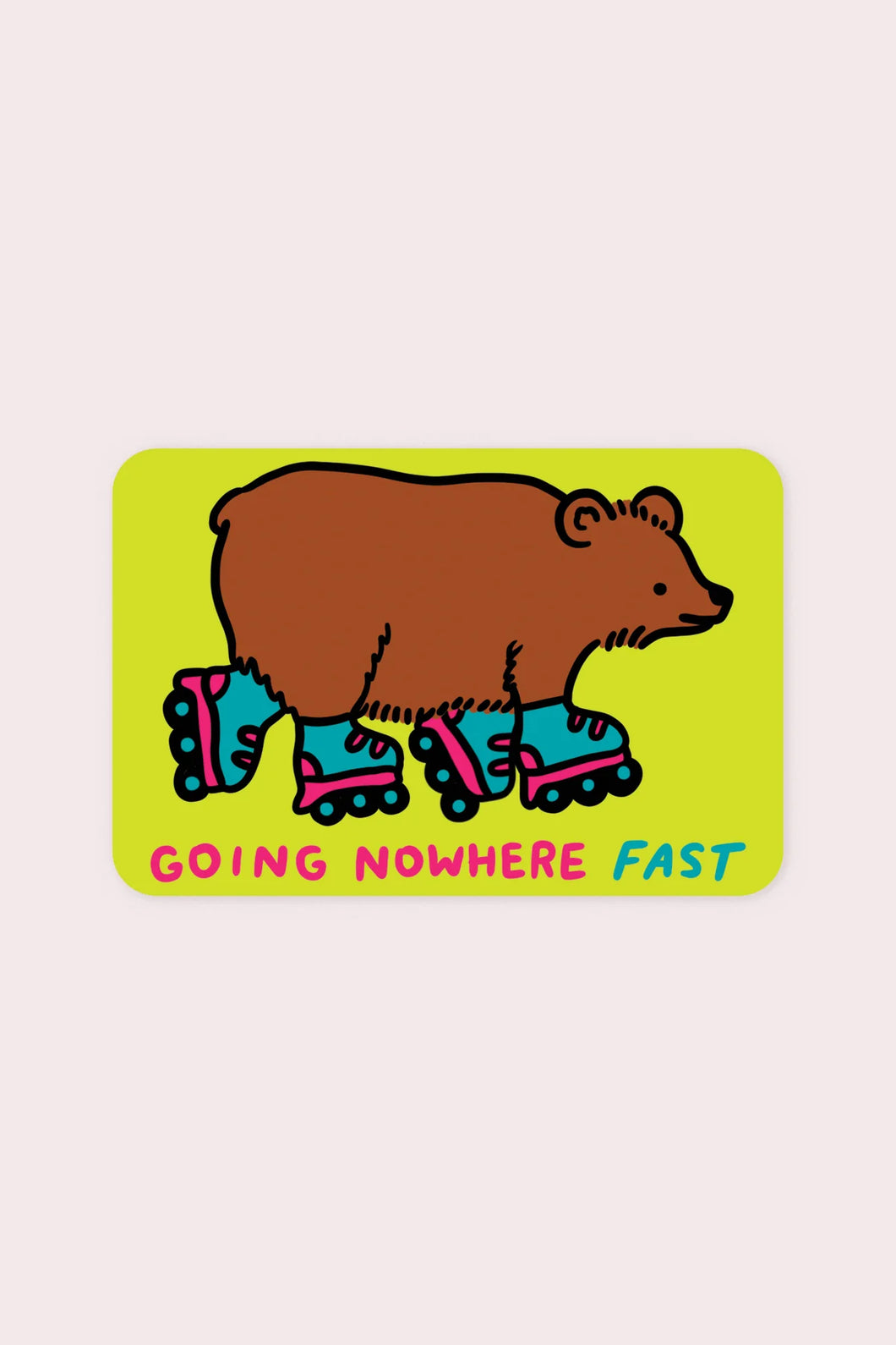 Going Nowhere Fast Vinyl Sticker | Olivia Mew (Canada)