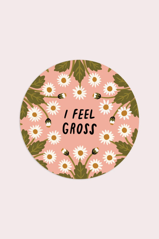 I Feel Gross Vinyl Sticker | SHC x Polyvinyl Records