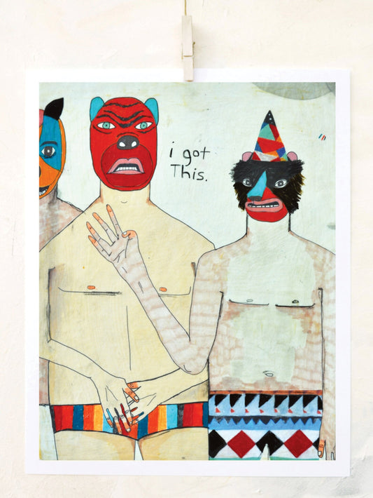 I Got This Art Print | Kelly Puissegur (LA)