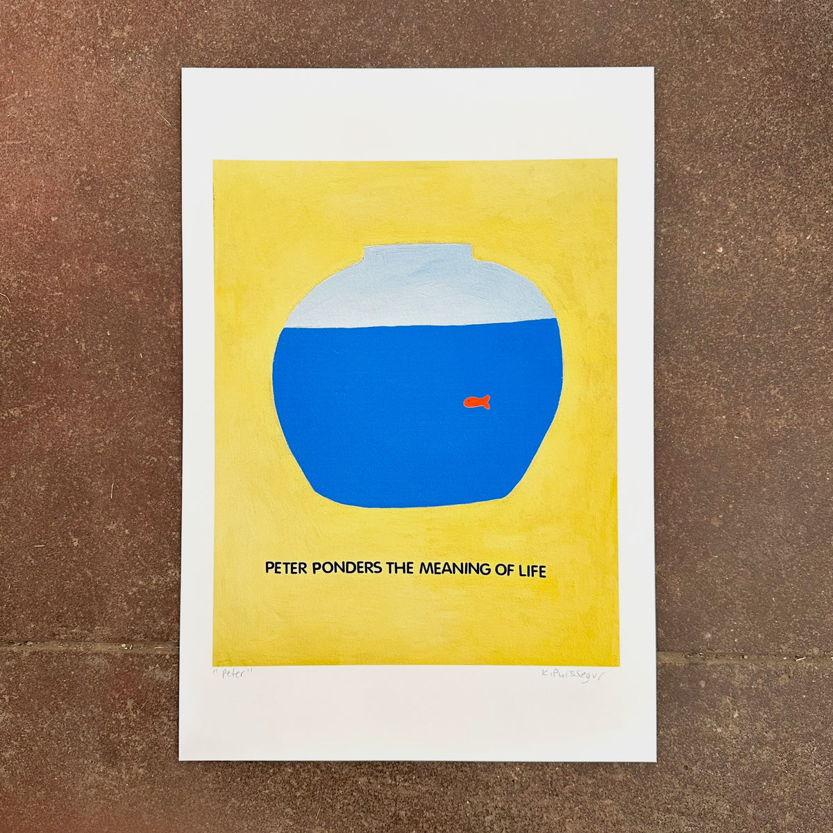 Peter Ponders the Meaning of Life art print by Kelly Puissegur on display at We Are 1976