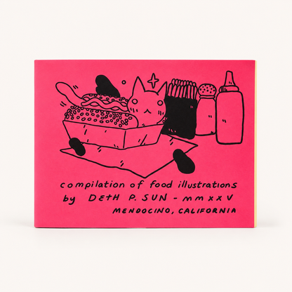 Let's Eat Zine | Deth P. Sun (CA)
