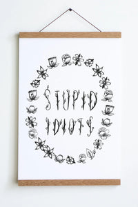 Stupid Idiots | Olivia Mew
