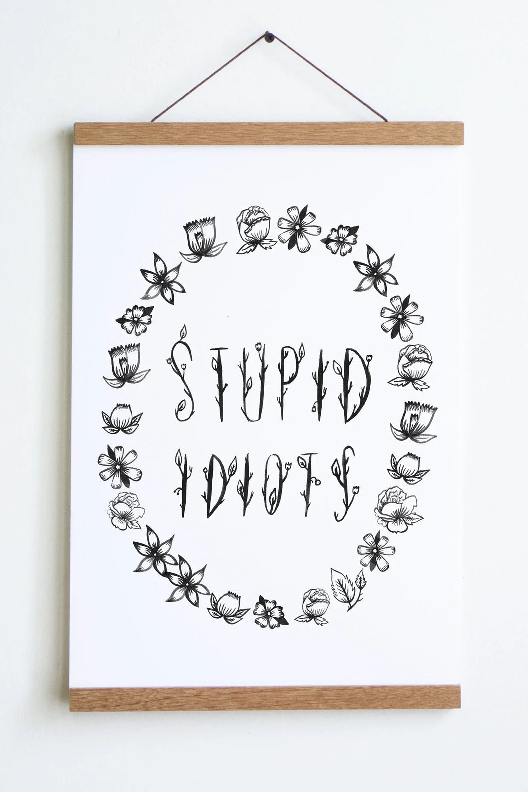 Stupid Idiots | Olivia Mew