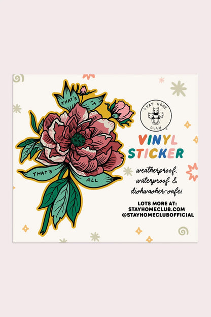 That's It That's All Vinyl Sticker | Olivia Mew