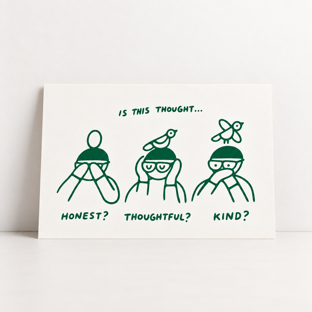 Is this Thought Honest, Thoughtful, Kind? Art Print | Pencil and Post (CA)