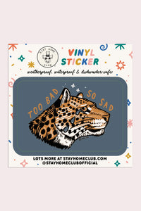 Too Bad Vinyl Sticker | Olivia Mew (CAN)