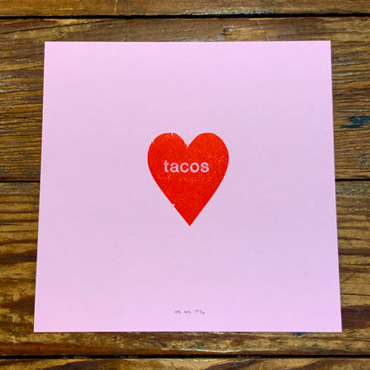 Pink Tacos Typeset Letterpress Print | We Are 1976 (TX)