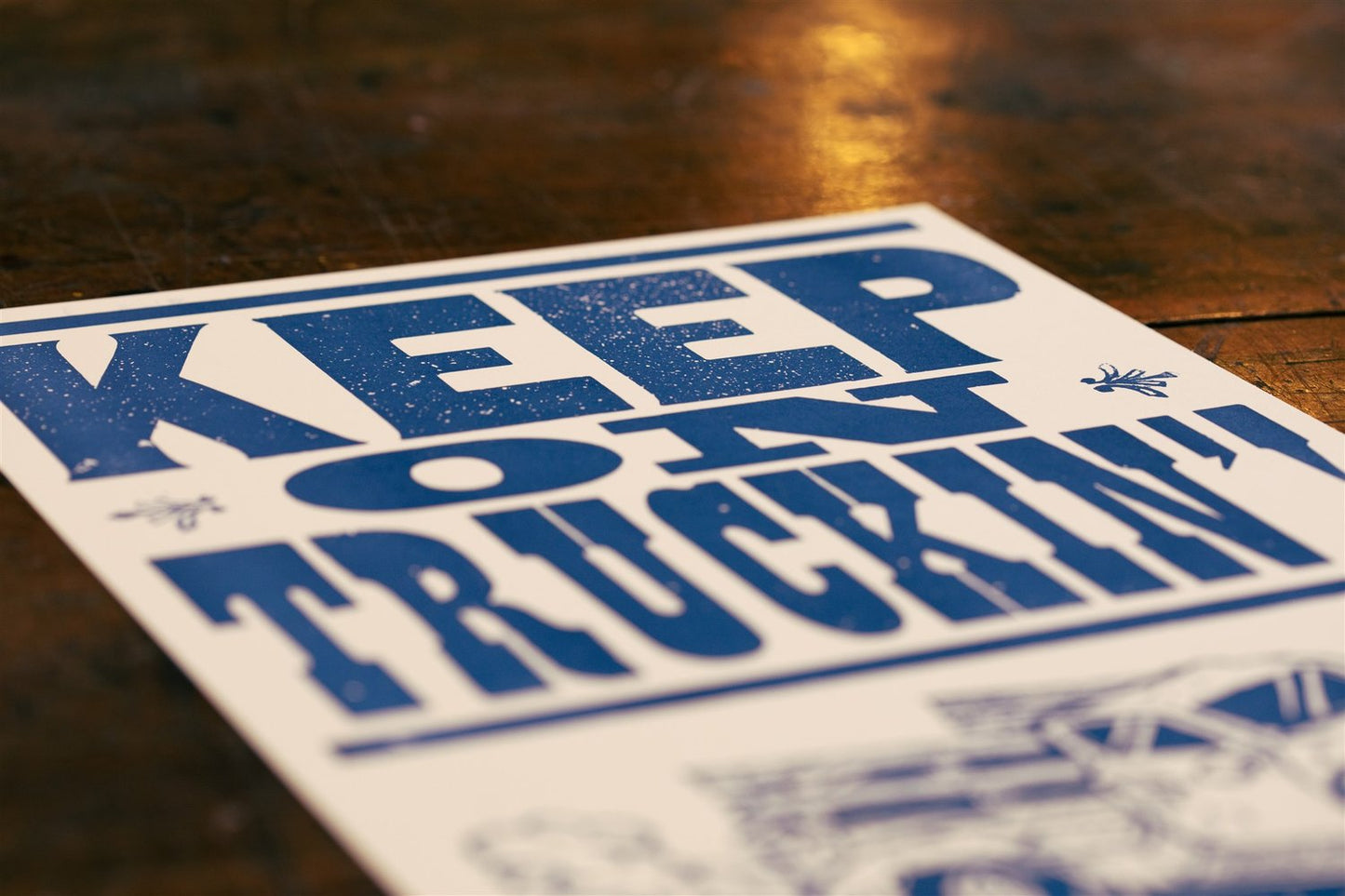 Keep Truckin' | Hatch Show Print (TN)