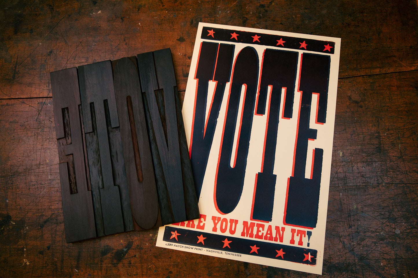 Vote Like You Mean It | Hatch Show Print (TN)