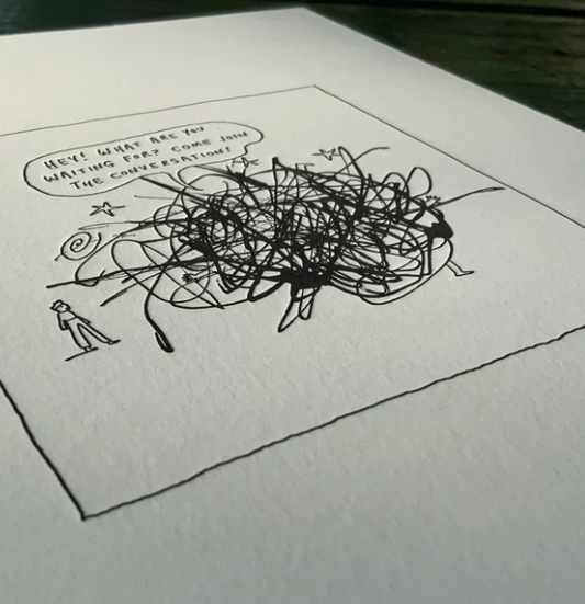 Join the Conversation Letterpress Print | Liana Finck (NY)